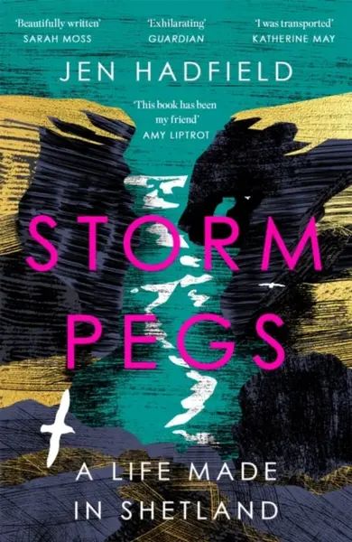 Storm Pegs - Jen Hadfield