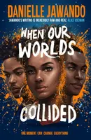 When Our Worlds Collided - Jawando Danielle