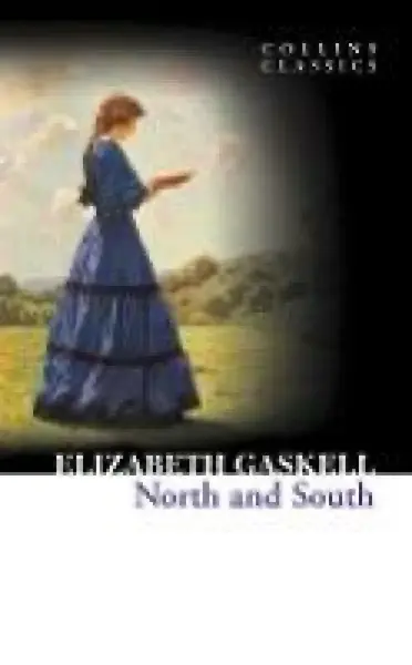 North and South - Elizabeth Gaskellová