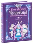 Alice´s Adventures in Wonderland and Through the Looking Glass (Barnes  Noble Collectible Classics: Children´s Edition) - Lewis Carroll