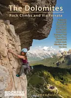 The Dolomites : Rock Climbs and via Ferrata - Rushforth James