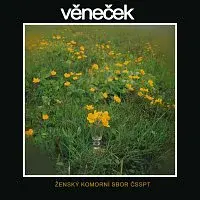 Ženský komorní sbor ČSSPT – Lukáš: Věneček