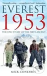 Everest 1953 (The Epic Story of the First Ascent) - Mick Conefrey - kniha z kategorie Individuální sporty