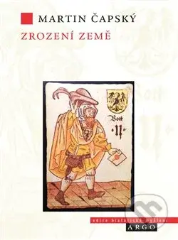 Zrození země - Martin Čapský - kniha z kategorie Historie