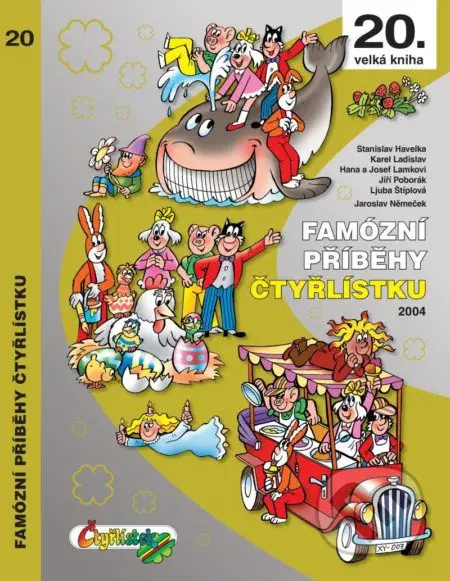 Famózní příběhy Čtyřlístku z roku 2004 (20. velká kniha) - kniha z kategorie Komiksy