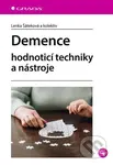 Demence (hodnoticí techniky a nástroje) - Lenka Šáteková - kniha z kategorie Medicína