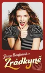 Zrádkyně - Jana Benková - kniha z kategorie Společenská beletrie