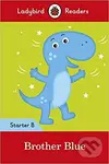 Brother Blue - Ladybird Readers Starter Level B - kniha z kategorie Jazykové učebnice a slovníky