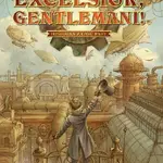 Excelsior, gentlemani! - Leonard Medek - kniha z kategorie Fantasy