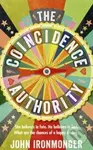 The Coincidence Authority - John Ironmonger - kniha z kategorie Beletrie