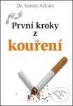První kroky z kouření - Simon Atkins - kniha z kategorie Psychologie