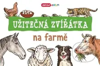 Užitečná zvířátka: Na farmě - kniha z kategorie Pro děti
