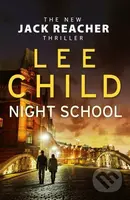 Night School - Lee Child - kniha z kategorie Detektivky, thrillery a horory