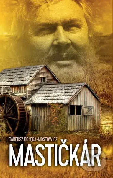 Mastičkár - Tadeusz Dołęga-Mostowicz - kniha z kategorie Beletrie