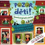 Pozor děti (Společně proti virům) - kniha z kategorie Naučné knihy