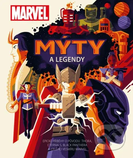 Marvel: Mýty a legendy - kniha z kategorie Beletrie pro děti