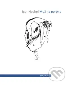 Muž na peróne - Igor Hochel, Alexander Bugan (ilustrácie) - kniha z kategorie Poezie