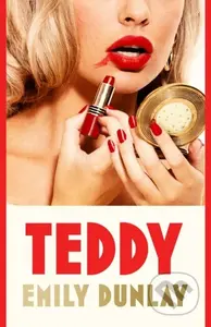 Teddy - Emily Dunlay