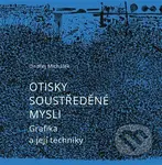 Otisky soustředěné mysli - Ondřej Michálek - kniha z kategorie Hobby