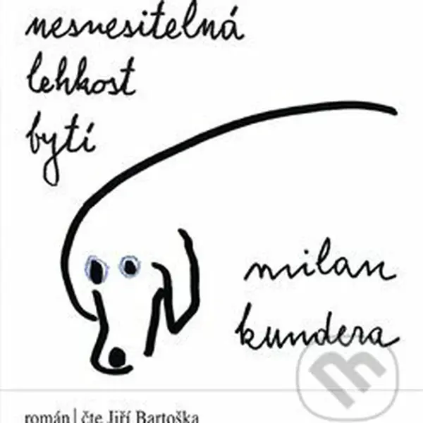 Nesnesitelná lehkost bytí - Milan Kundera - audiokniha z kategorie Společenská beletrie