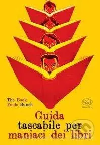 Guida tascabile per maniaci dei libri - kniha z kategorie Odborné a naučné
