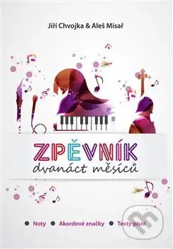 Zpěvník Dvanáct měsíců (noty, akordové značky, texty písní) - kniha z kategorie Noty