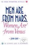 Men are from Mars, Women are from Venus (The Definitive Guide to Relationships) - kniha z kategorie Beletrie