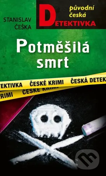 Potměšilá smrt - Stanislav Češka - kniha z kategorie Detektivky, thrillery a horory