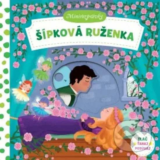 Šípková Ruženka - minirozprávky