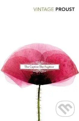 In Search of Lost Time: Vol 5 : The Captive & The Fugitive - kniha z kategorie Jazykové učebnice a slovníky