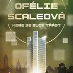 Ofélie Scaleová: Nebe se bude třást - Lena Kiefer - kniha z kategorie Beletrie pro děti