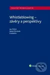 Whistleblowing (závěry a perspektivy) - Jan Pichrt, Jakub Morávek - kniha z kategorie Odborné a naučné