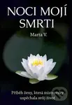 Noci mojí smrti (Příběh ženy, která mistrovsky uspěchala svůj život) - kniha z kategorie Autobiografie