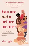 You Are Not a Before Picture (How to Finally Make Peace with Your Body, for Good) - kniha z kategorie Psychologie