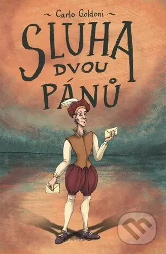 Sluha dvou pánů - Carlo Goldoni