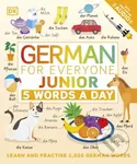 German for Everyone Junior: 5 Words a Day (Learn and Practise 1,000 German Words) - kniha z kategorie Jazykové učebnice a slovníky