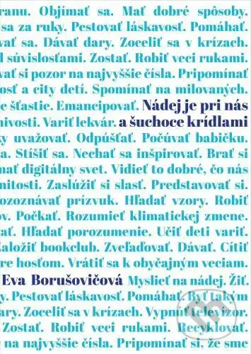 Nádej je pri nás a šuchoce krídlami - Eva Borušovičová - kniha z kategorie Beletrie
