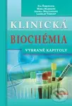 Klinická biochémia (Vybrané kapitoly) - Eva Ďurovcová, Mária Mareková, Angela Molčányiová, Ladislav Turecký - kniha z kategorie Mikrobiologie,…