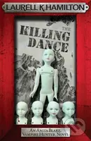 The Killing Dance - Laurell K. Hamilton - kniha z kategorie Fantasy