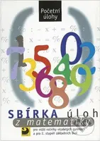 Sbírka úloh z matematiky (Početní úlohy) - Martin Dytrych - kniha z kategorie Matematika