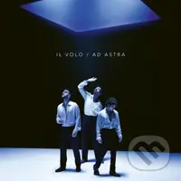 Il Volo: Ad Astra - Il Volo
