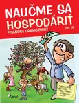 Naučme sa hospodáriť (Finančná gramotnosť pre ZŠ) - Petr Šulc - kniha z kategorie 2. stupeň