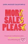 More Sales Please (Promote your small business online, make consistent sales, grow without the grind) - kniha z kategorie Marketing