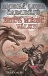 Modrá luna čarodějů, rudý měsíc války - Jan Dobiáš