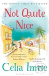 Not Quite Nice - Celia Imrie - kniha z kategorie Beletrie