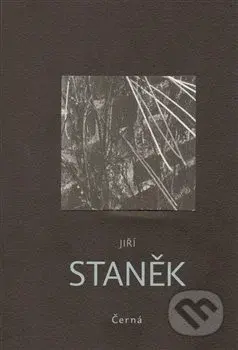 Černá - Jiří Staněk - kniha z kategorie Poezie