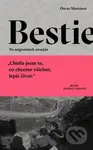 Bestie (Na migrantech nesejde) - ​Óscar Martínez - kniha z kategorie Reportáže a publicistika