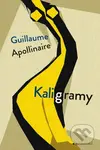Kaligramy - Guillaume Apollinaire - kniha z kategorie Poezie