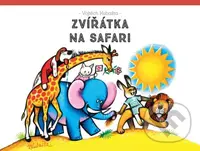 Zvířátka na safari - Vojtěch Kubašta - kniha z kategorie Pro děti