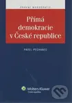 Přímá demokracie v České republice - Pavel Pechanec